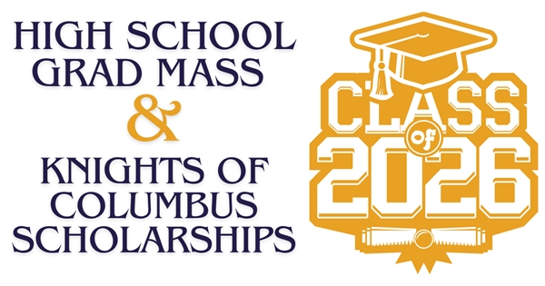 H.S. Graduate Mass & KC's Scholarship