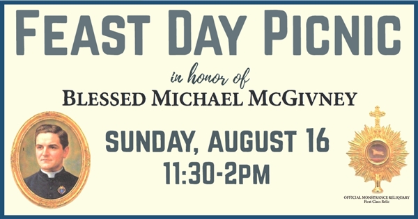 Bl. Michael McGivney Feast Day Picnic