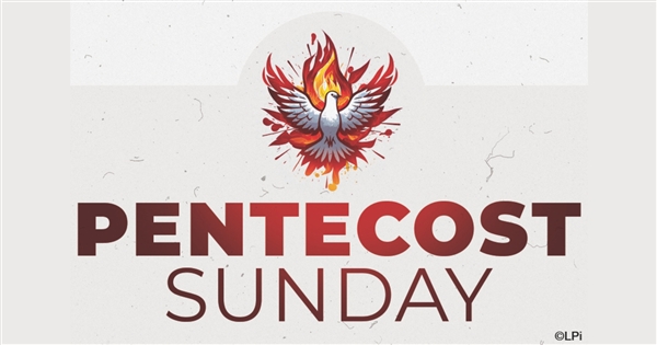 June 7th/8th -- Pentecost Weekend Schedule