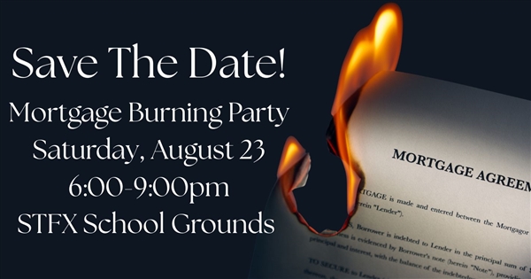 Save The Date - Mortgage Burning Party!