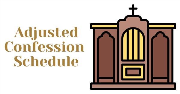 Adjusted Confession Schedule