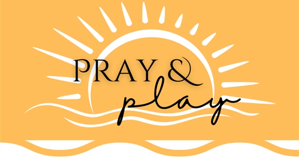 Last Summer Pray & Play Event