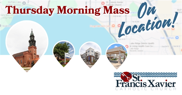 Thursday Morning Mass On Location