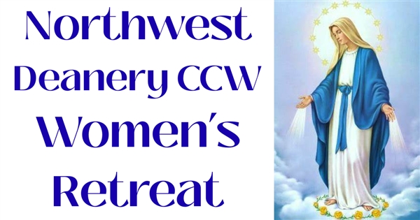 NW Deanery CCW Women's Retreat
