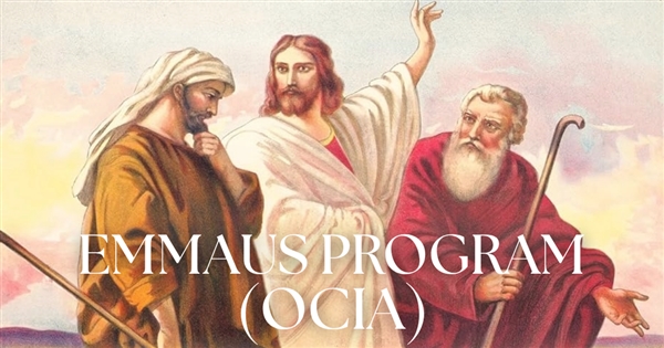 Emmaus Program (OCIA)