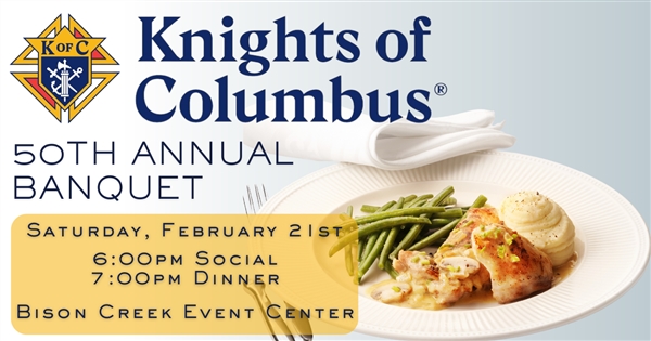 50th Annual Knights of Columbus Banquet
