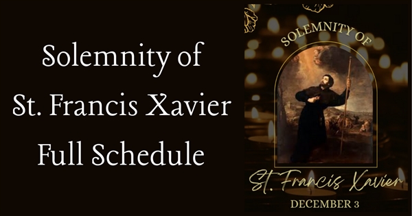 Feast of Our Patron - St. Francis Xavier