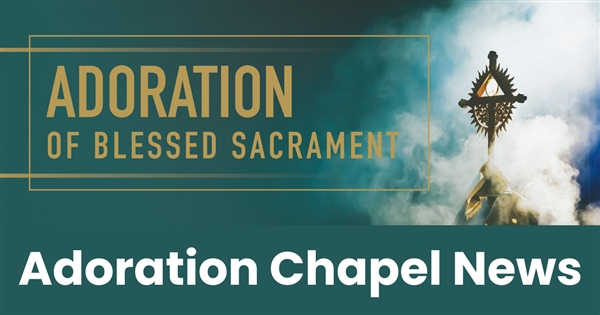Re-Starting Perpetual Adoration