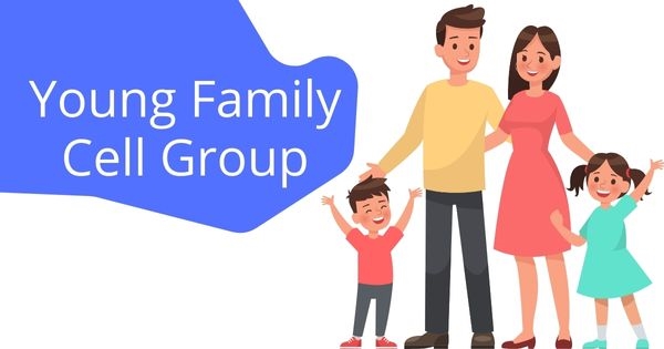 Young Families Cell Group